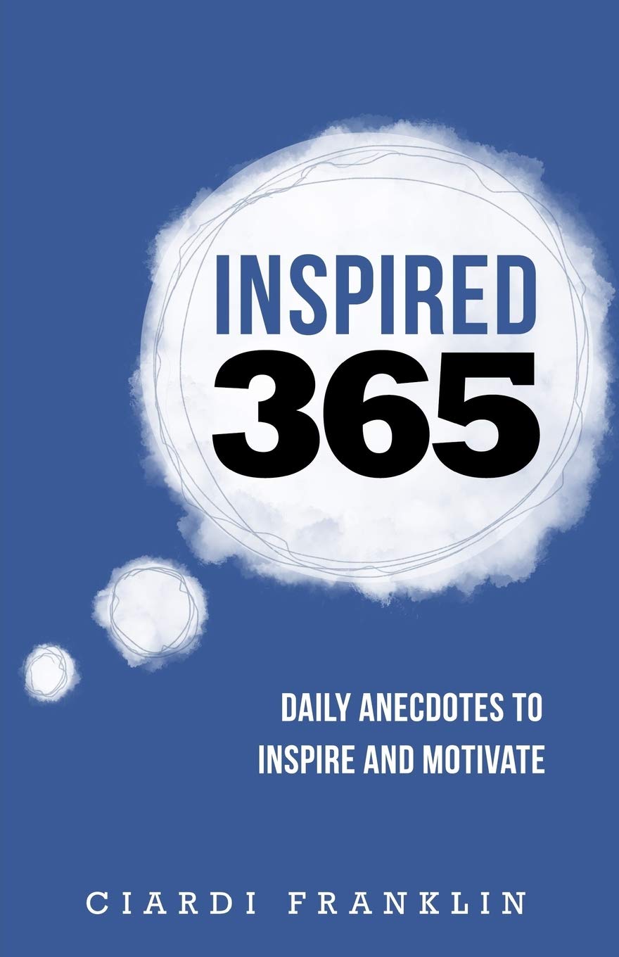 Inspired 365: Daily Anecdotes to Inspire and Motivate